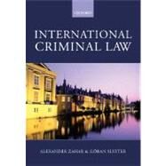 International Criminal Law A Critical Restatement by Zahar, Alexander; Sluiter, Goran, 9780406959041