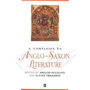 A Companion to Anglo-Saxon Literature by Pulsiano, Phillip; Treharne, Elaine, 9780631209041