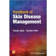 Handbook of Skin Disease Management by Jiyad, Zainab; Flohr, Carsten, 9781119829041