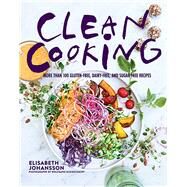 Clean Cooking by Johansson, Elisabeth; Kleinschmidt, Wolfgang; Penhoat, Gun, 9781510709041