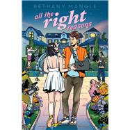 All the Right Reasons by Mangle, Bethany, 9781534499041