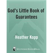 God's Little Book of Guarantees by Kopp, Heather, 9781590529041
