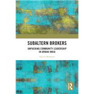 Subaltern Brokers by Aditya Mohanty, 9781041059042
