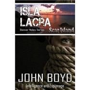 Isla Lacra by Boyd, John R., 9781499399042