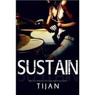 Sustain by Tijan, 9781508679042