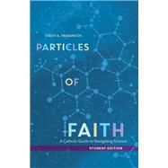 Particles of Faith by Trasancos, Stacy A., 9781594719042