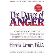 The Dance of Anger by Lerner, Harriet Goldhor, 9780062319043