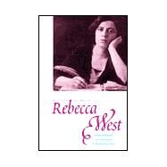 Selected Letters of Rebecca West by Rebecca West; Edited, annotated, and introduced by Bonnie Kime Scott, 9780300079043