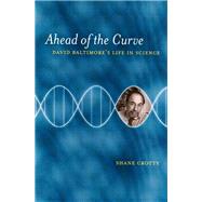 Ahead of the Curve by Crotty, Shane, 9780520239043