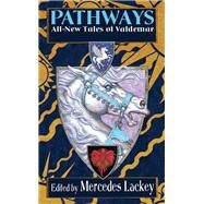 Pathways by Lackey, Mercedes, 9780756409043