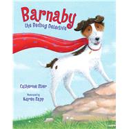 Barnaby the Bedbug Detective by Stier, Catherine; Sapp, Karen, 9780807509043