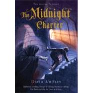 The Midnight Charter by Whitley, David, 9780312629045