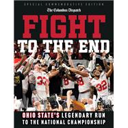 Fight to the End by The Columbus Dispatch, 9781637279045
