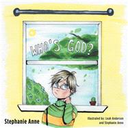 Whos God by Anne, Stephanie; Anderson, Leah, 9781973649045