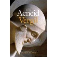 The Aeneid by Vergil; Translated by Sarah Ruden, 9780300119046