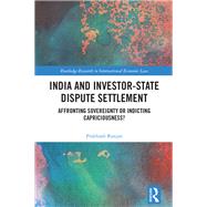 India and Investor-State Dispute Settlement by Prabhash Ranjan, 9781032349046