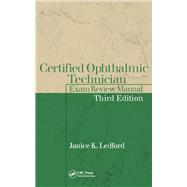 Certified Ophthalmic Technician Exam Review Manual by Janice K. Ledford, 9781041259046