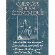 Quesnay's Tableau conomique by Quesnay, Francois; Kuczynski, Marguerite; Meek, Ronald L., 9781349009046