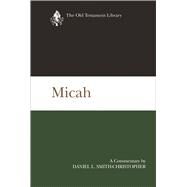 Micah by Smith-Christopher, Daniel L., 9780664229047