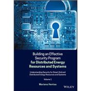 Building an Effective Security Program for Distributed Energy Resources and Systems by Hentea, Mariana, 9781118949047