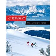 Chemistry The Molecular Science by Moore, John; Stanitski, Conrad, 9781285199047