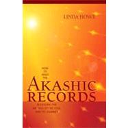 How to Read the Akashic Records by Howe, Linda, 9781591799047