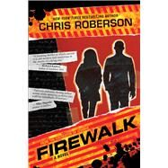 Firewalk by Roberson, Chris, 9781597809047