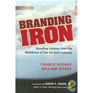 Branding Iron by Hughes, Charles; Jeanes, William; Davis, David E., Jr., 9781933199047