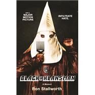 Black Klansman by Stallworth, Ron, 9781250299048