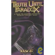 Truth Until Paradox by WIECK STEWART (ED), 9781565049048