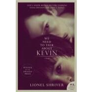 We Need to Talk About Kevin by Shriver, Lionel, 9780062119049