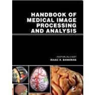 Handbook of Medical Image Processing and Analysis by Bankman, 9780123739049