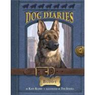 Dog Diaries #2: Buddy by KLIMO, KATEJESSELL, TIM, 9780307979049