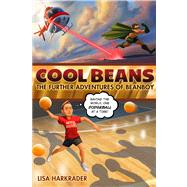 Cool Beans by Harkrader, Lisa, 9780544039049