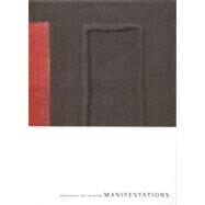 Manifestations by Museum of Contemporary Native Arts, 9780615489049