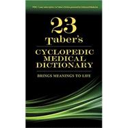 Taber's Cyclopedic Medical Dictionary by F. A. Davis Company; Venes, Donald, M.D.; Fenton, Brigitte G.; Patwell, Joseph, 9780803659049