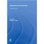Wittgenstein and Psychology: A Practical Guide by HarrT,Rom, 9780815399049