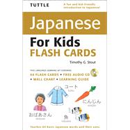 Tuttle Japanese for Kids Flash Cards by Stout, Timothy G., 9784805309049