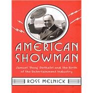American Showman by Melnick, Ross, 9780231159050