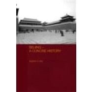 Beijing - A Concise History by Haw; Stephen G., 9780415399050