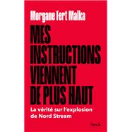 Mes instructions viennent de plus haut by Morgane Fert Malka, 9782234099050