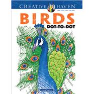 Creative Haven Birds Dot-to-Dot by Roytman, Arkady, 9780486819051