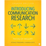 Introducing Communication Research by Treadwell, Donald; Davis, Andrea, 9781506369051
