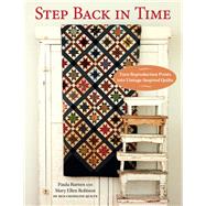 Step Back in Time by Barnes, Paula; Robison, Mary Ellen, 9781604689051