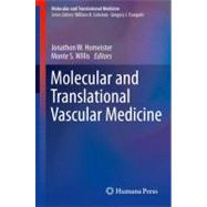 Molecular and Translational Vascular Medicine by Homeister, Jonathon W.; Willis, Monte S., 9781617799051