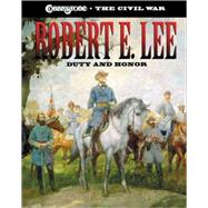 Robert E. Lee: Duty and Honor by Hale, Sarah Elder, 9780812679052