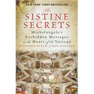 The Sistine Secrets by Blech, Benjamin, 9780061469053