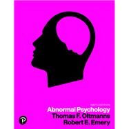 Abnormal Psychology [Rental Edition] by Oltmanns, Thomas F., 9780134899053