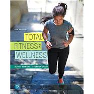 Total Fitness and Wellness Plus Modified Mastering Health with Pearson eText -- Access Card Package, 8/e by Amerman & Amerman, 9780136949053