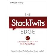 The StockTwits Edge 40 Actionable Trade Set-Ups from Real Market Pros by Lindzon, Howard; Pearlman, Philip; Ivanhoff, Ivaylo, 9781118029053